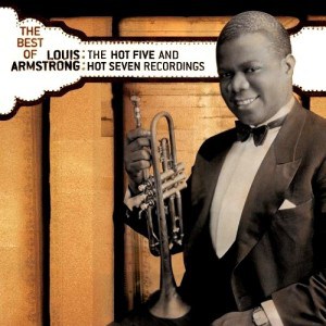 Louis Armstrong: Best of the Hot Five and Hot Seven Recordings Louis Armstrong: Best of the Hot Five and Hot Seven Recordings